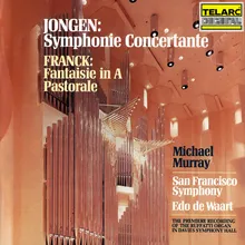 Jongen: Symphonie concertante for Organ & Orchestra, Op. 81: I. Allegro, molto moderato