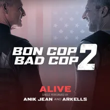 Alive-From "Bon Cop Bad Cop 2" Soundtrack