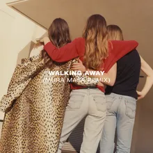 Walking Away-Mura Masa Remix