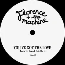 You've Got The Love-Jamie XX Rework