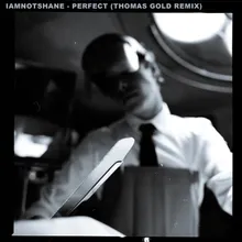 Perfect-Thomas Gold Remix