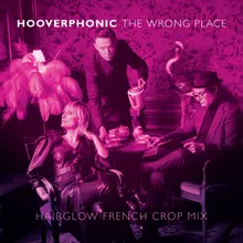 The Wrong Place-Hairglow French Crop Mix