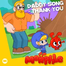 Daddy Song - Thank You For All That You Do