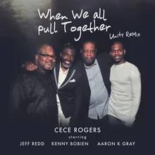 When We All Pull Together (Unity Rmx) [Radio Version]