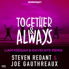 Together & Always-Liam Keegan & David Nye Radio Edit
