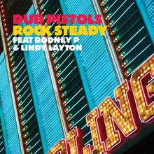 Rock Steady-Dub Pistols 110 Remix