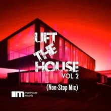 Morehouse Records Presents: Lift the House, Vol. 2 (Non-Stop Mix)