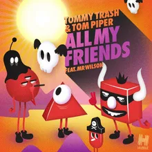 All My Friends-Radio Edit