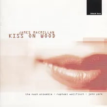 Kiss On Wood