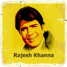 Hits Of Rajesh Khanna