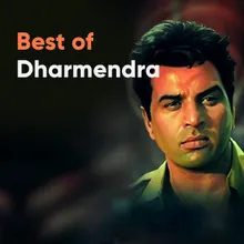 Hits of Dharmendra