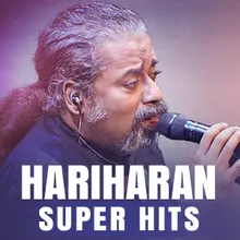 Hariharan Super hits