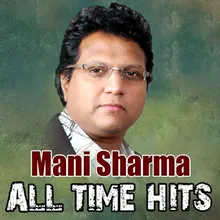 Mani Sharma All Time Hits  