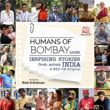 Humans Of Bombay Show