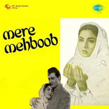 Mere Mehboob Tujhe Meri Muhabbat