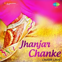 Lishke Long Te Jhanjhar Chhanke
