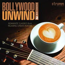 Kitne Bhi Tu Karle Sitam - Unwind Version