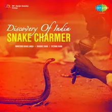 Snake Charmer