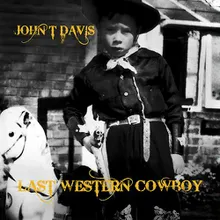 Last Western Cowboy