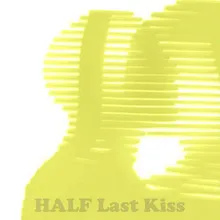 Last Kiss