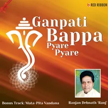 Ganpati Bappa Pyare Pyare�����������