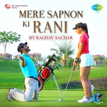 Mere Sapnon Ki Rani