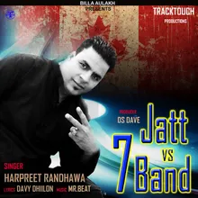 Jatt vs 7 Band