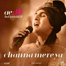 Channa Mereya