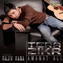 Tera Zikr