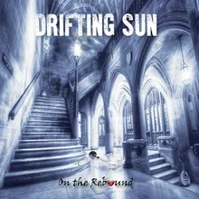 Drifting Sun 2016 Remix
