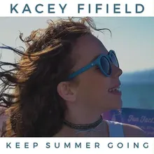 Keep Summer Going Radio Version
