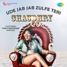Ude Jab Jab Zulfe Teri Chaudhry Featuring Pinky Maidasani Peacock