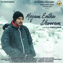 Megam Entha Dhooram