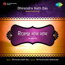 Eto Katha Ki Go Kahite Jane-Dhirendra Nath Das