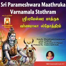 Sri Parameshwara Maathruka Varnamala Stothram