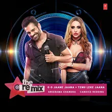 O O Jaane Jaana + Tenu Leke Jaana - The Remix