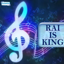 Rai Is King