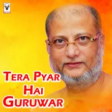 Tera Pyar Hai Guruwar