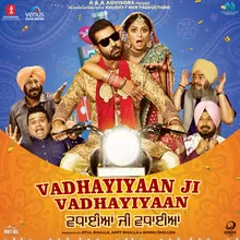 Vadhayiyaan Ji Vadhayiyaan