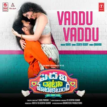 Vaddu Vaddu