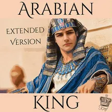Arabian King Extended Version