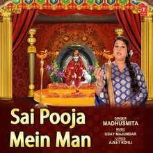 Sai Pooja Mein Man