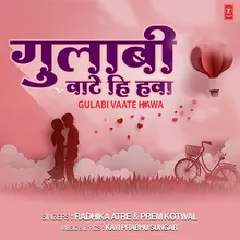 Gulabi Vaate Hawa