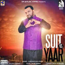 Suit Vs Yaar Duet