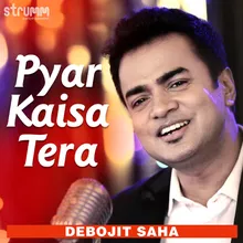 Pyar Kaisa Tera