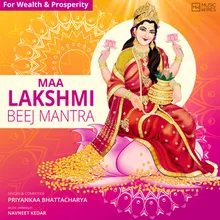 Maa Lakshmi Beej Mantra