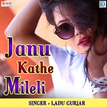 Janu Kathe Mileli