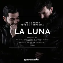 La Luna Antoine Clamaran & Jerome Stark Extended Remix