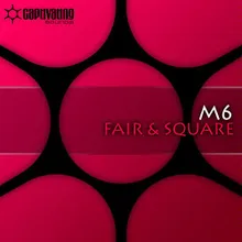 Fair & Square Original Mix