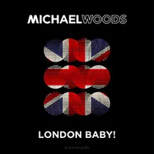 London Baby! Alex Madden Remix